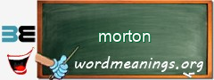 WordMeaning blackboard for morton